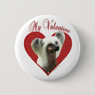 My Chinese Crested Valentine Button