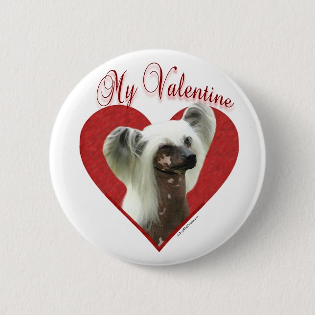 My Chinese Crested Valentine Button (Front)