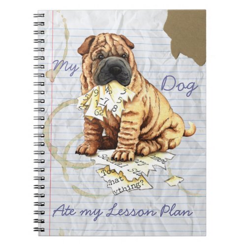 My Chinese Shar_Pei Ate My Lesson Plan Notebook