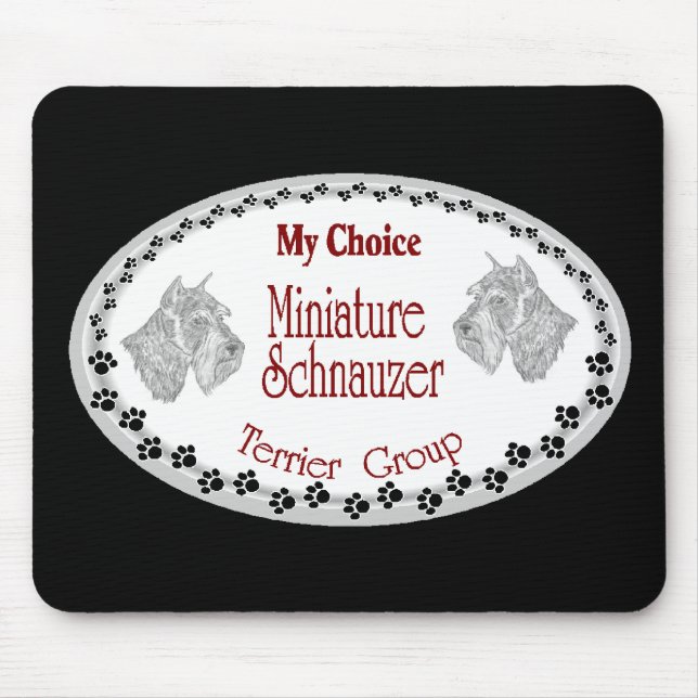 my choice mini schnauzer mouse pad (Front)