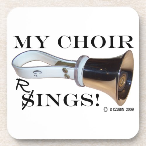 My Choir Rings Beverage Coaster