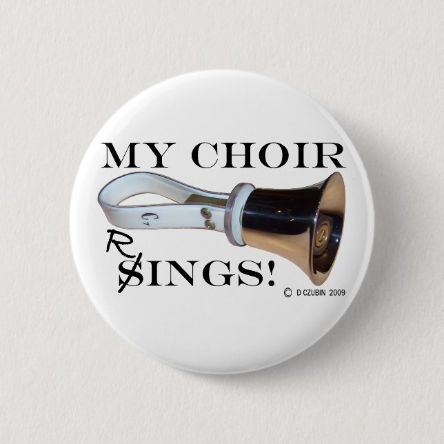 My Choir Rings Pinback Button (Front)