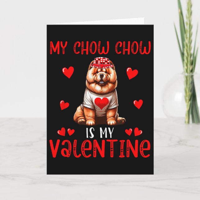 My Chow Chow Is My Valentine Hearts Costume Single Card (Front)