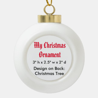 My Christmas Ceramic Ball Ornament (Xmas Tree)