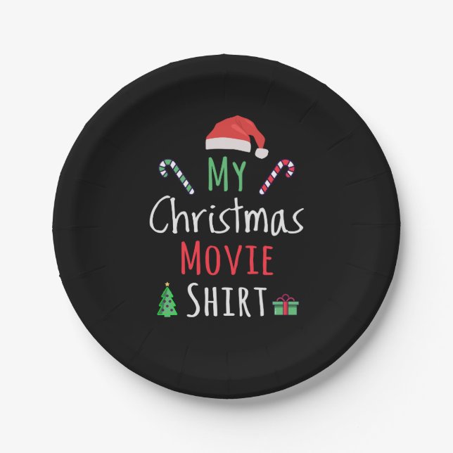 My Christmas Movie Shirt Paper Plates (Front)
