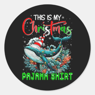 My Christmas Pajama Santa Whale Sea Animal Lover K Classic Round Sticker