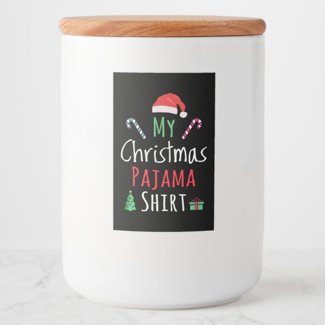 My Christmas Pajama Shirt Food Label (Front)