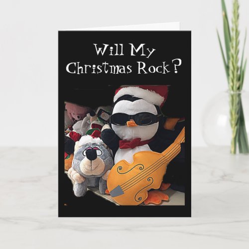 MY CHRISTMAS WILL ROCK ONLY IF IT IS WITH YOU HOLIDAY CARD