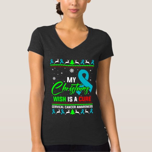 My Christmas Wish Is A Cure Cervical Cancer  T_Shirt