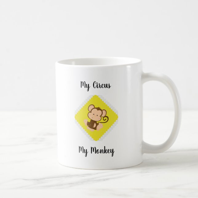 My Circus My Monkey with Custom Name Coffee Mug (Right)