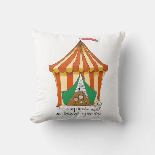 My Circus My Monkeys Funny Cartoon Throw Pillow