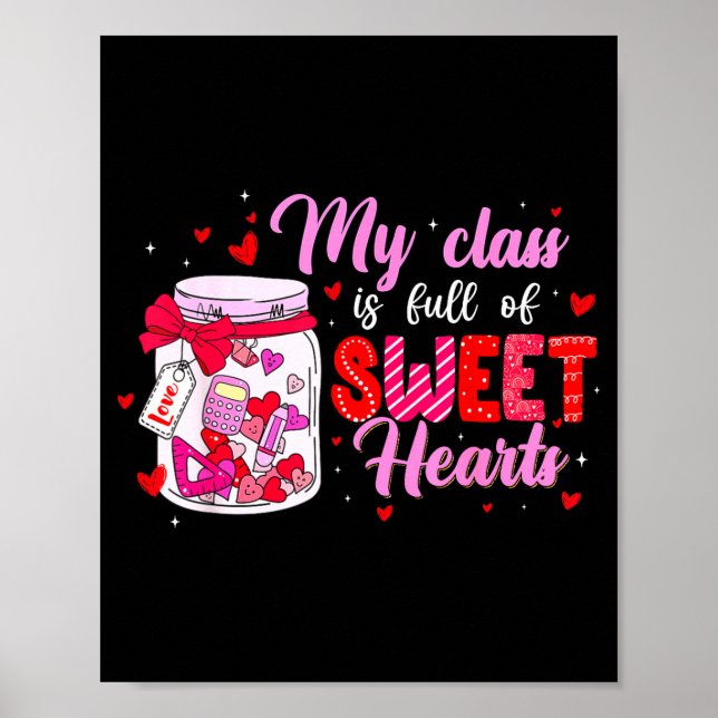My Cl Is Full Of Sweethearts For Teacher Women Val Poster (Front)