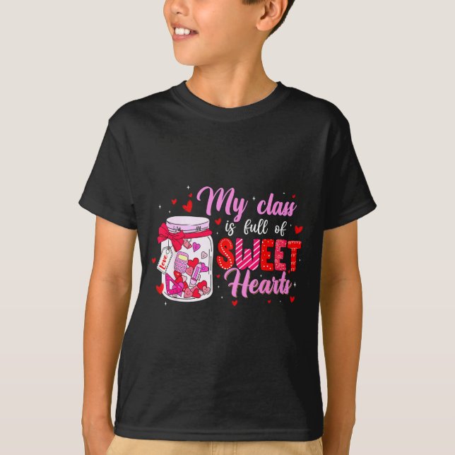 My Cl Is Full Of Sweethearts For Teacher Women Val T-Shirt (Front)
