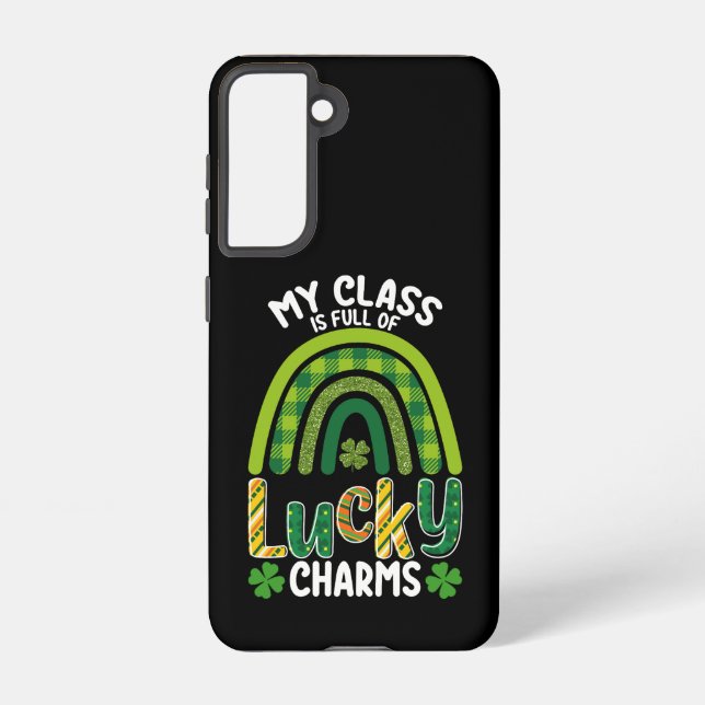 My Class Is Full Of Lucky Charms St Patrick's Day Samsung Galaxy Case (Back)