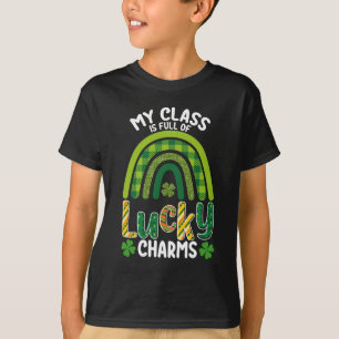 My Class Is Full Of Lucky Charms St Patrick's Day T-Shirt