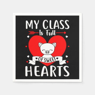 My Class Is Full Of Sweet Hearts Valentine Napkins