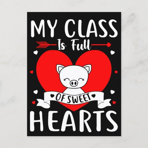 My Class Is Full Of Sweet Hearts Valentine Postcard