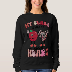 My class is full of Sweethearts Gnome Valentines D Sweatshirt