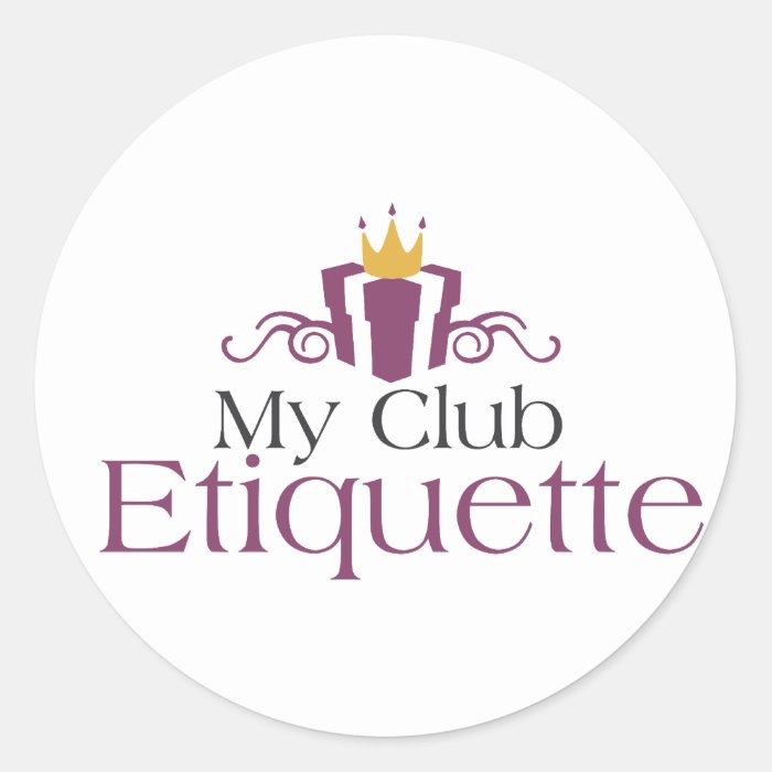 My Club Etiquette Sticker