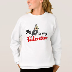 My Cockatiel Is My Valentine Girls' Hanes ComfortBlend® Sweatshirt