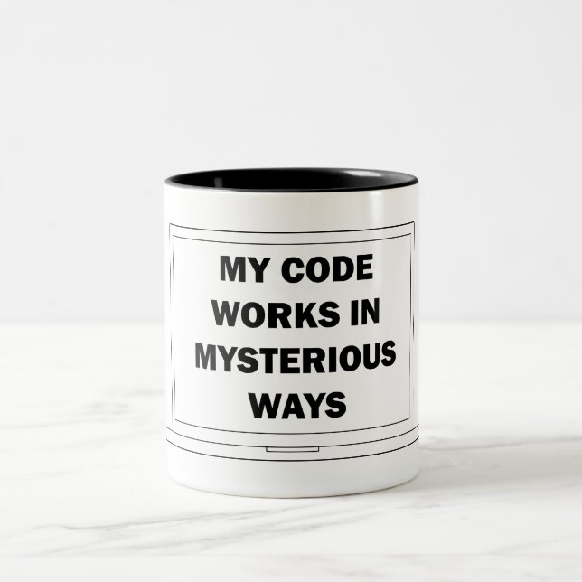 My Code Works in Mysterious Ways Two-Tone Coffee Mug (Center)