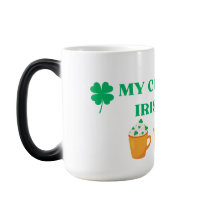 MY COFFEE IS IRISH TOO ST. PADDY'S DAY DESIGN