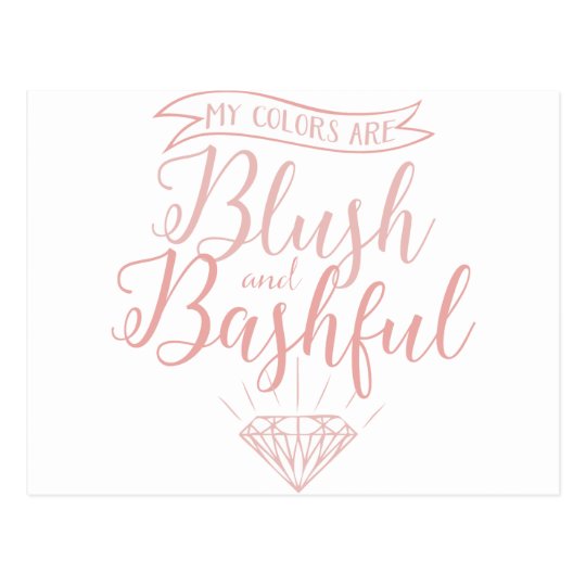 My colors are blush and bashful postcard