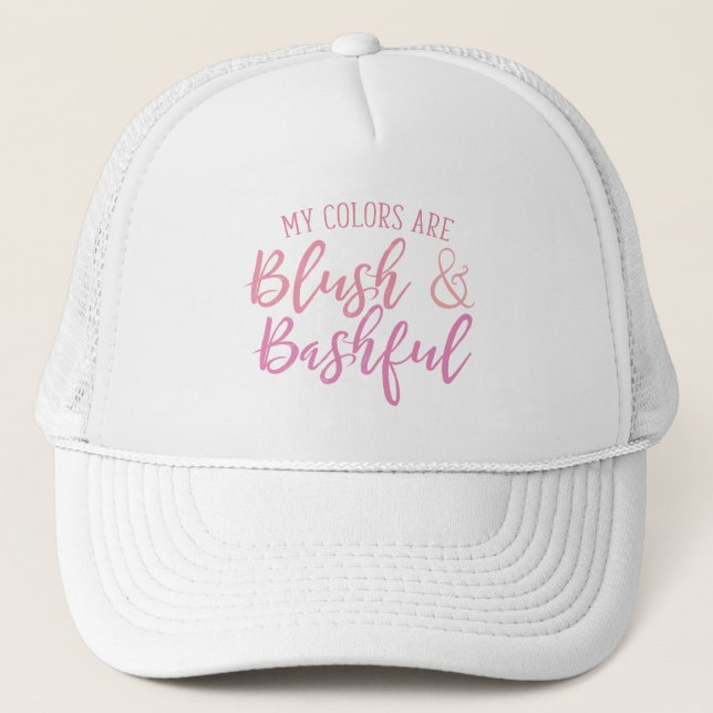 My colors are Blush and Bashful Trucker Hat (Front)