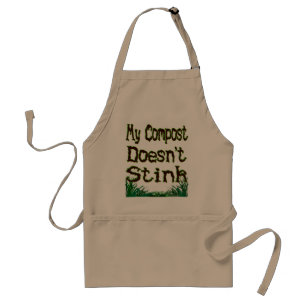 My Compost Doesn't Stink Funny Garden Saying Adult Apron