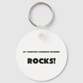 MY Computer Hardware Engineer ROCKS! Keychain