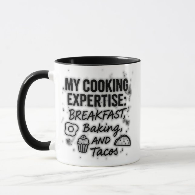 My Cooking Expertise: Breakfast, Baking & Tacos –  Mug (Left)