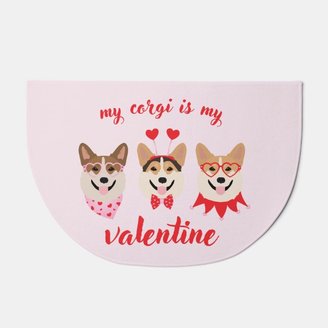 My Corgi Is My Valentine Doormat (Front)