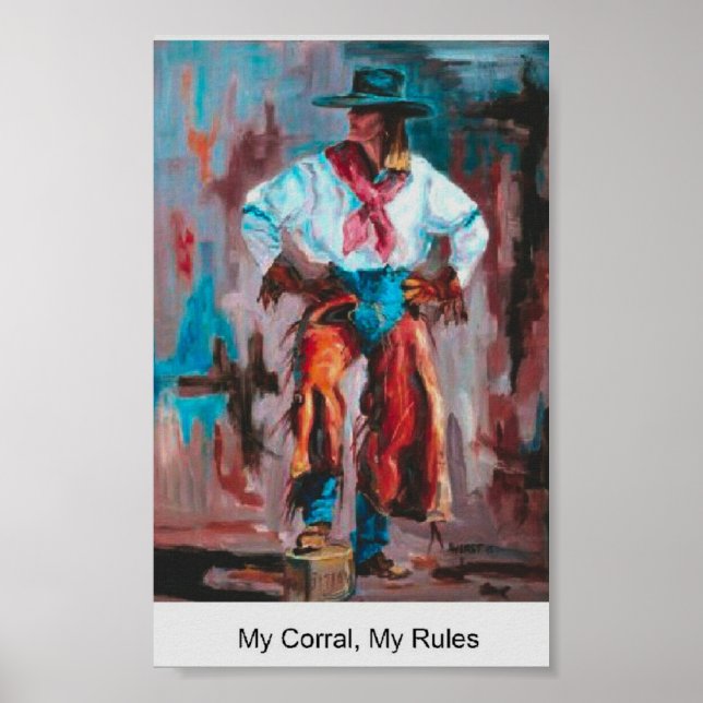 My Corral, MY Rules Poster (Front)