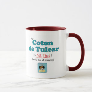 My Coton de Tulear is All That! Mug