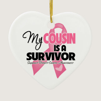 My Cousin is a Survivor - Breast Cancer Ceramic Ornament