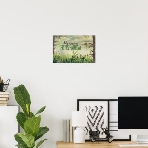 "My creativity grows" Motivation Affirmation Poster