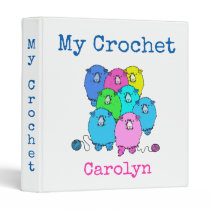 My crochet.  Fluffy sheep and yarn, with your name 3 Ring Binder