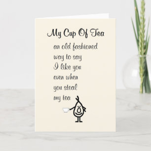 My Cup Of Tea A Funny Thinking Of You Poem Thank You Card