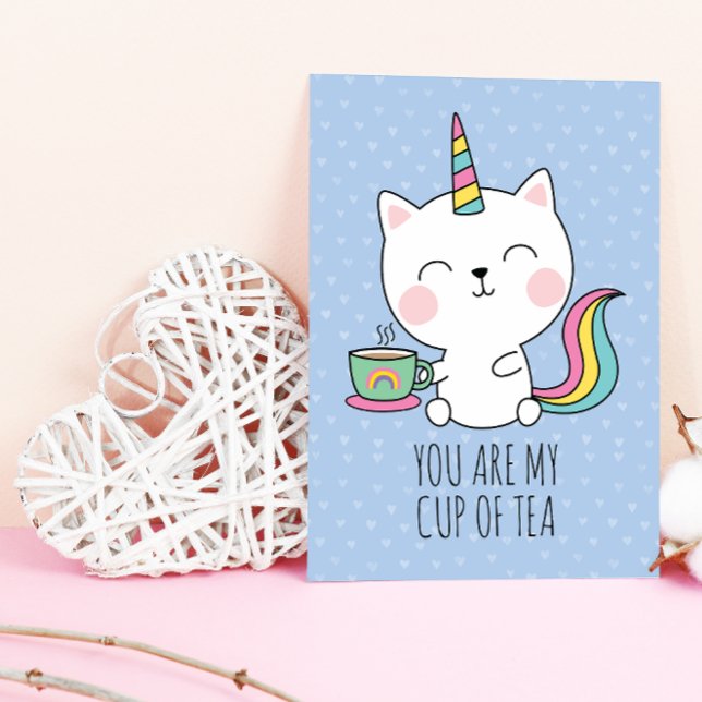 My Cup of Tea Cute Kawaii Catcorn Valentines Day Holiday Card (Everyday is Valentines Day here at our store and there's nothing better than this "meowgical" card.)