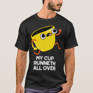 My Cup Runnet All Over Funny Bible Pun T-Shirt