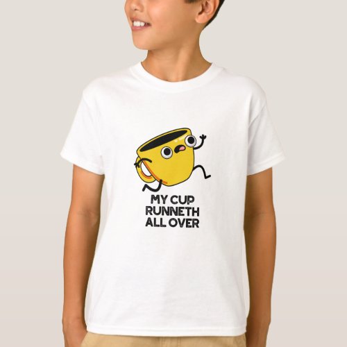 My Cup Runnet All Over Funny Bible Pun  T_Shirt