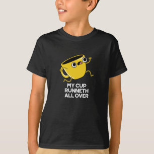 My Cup Runneth All Over Funny Bible Pun Dark BG T-Shirt