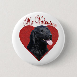 My Curly-Coated Retriever Valentine Pinback Button