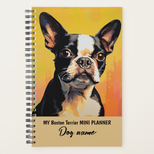 My Custom Dog Name Boston Terrier Portrait Planner