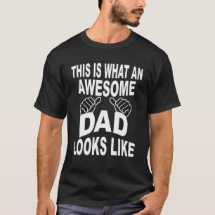 My dad best dad slogan stepdad stepfather T-Shirt