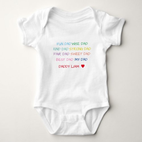 My Dad Colorful Heartfelt Words  Photo Dads Baby Bodysuit