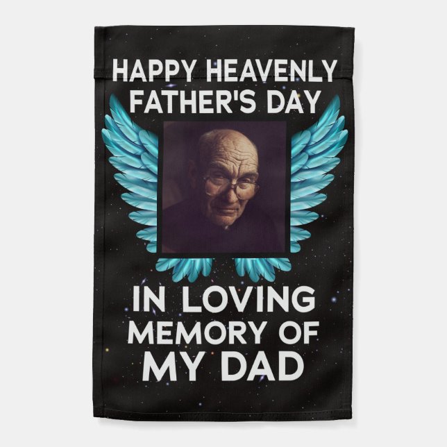 My Dad Happy Heavenly Fathers Day, Custom Picture Garden Flag (Back)