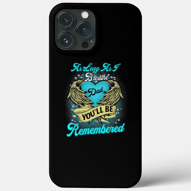 My Dad in Heaven For Daughters Sons Loss Father Case-Mate iPhone Case (Back)