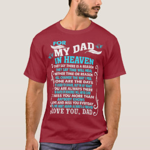 My Dad in Heaven Poem For Daughter Son Loss Dad T-Shirt