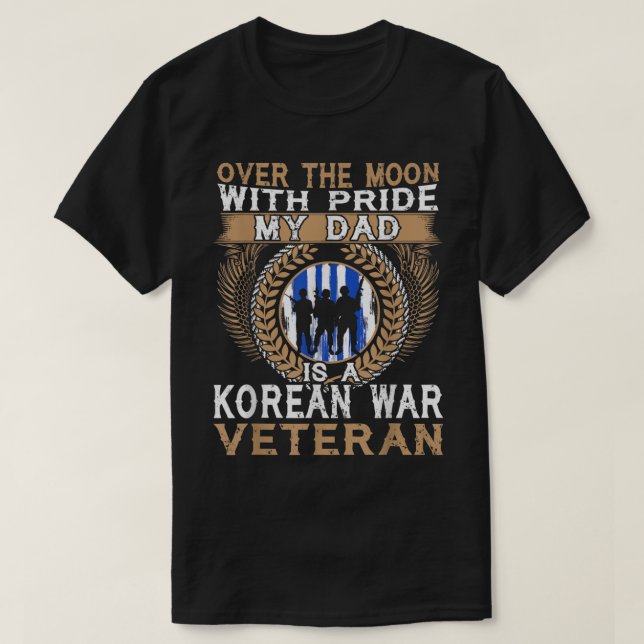 My Dad Is A Korean War Veteran T-Shirt (Design Front)